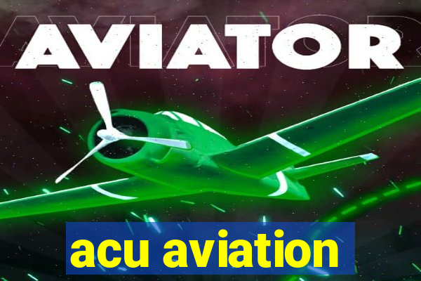 acu aviation